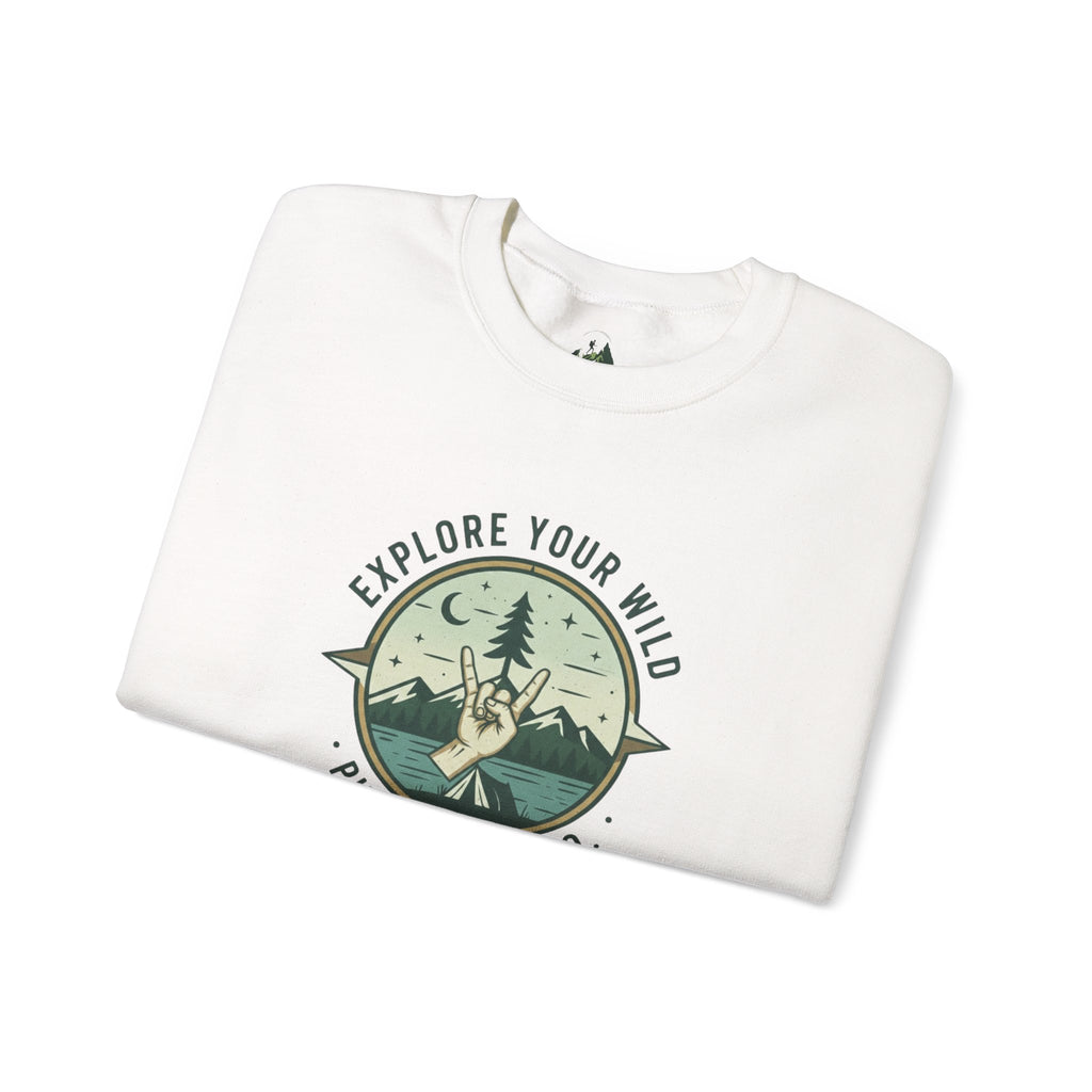 "Explore Your Wild" Crewneck Sweatshirt
